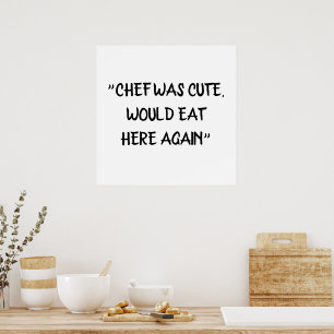 Poster Chef era fofo, comia aqui de novo chef engraçado