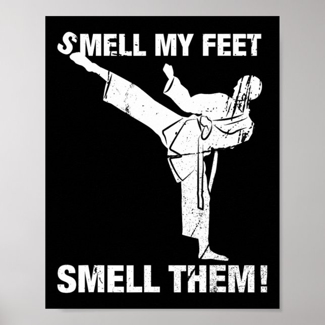 Poster Cheire Meu Cheiro Engraçado Camisa De Karate Dando (Frente)