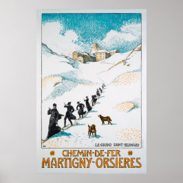 Pôster Chemin-de-Fer Martigny-Orsières,Schweiz,Ferroviári
