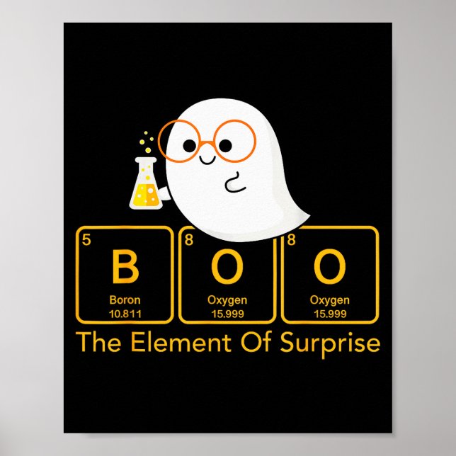 Poster Chemistry Boo The Element Of Surprise Cute Chemist (Frente)