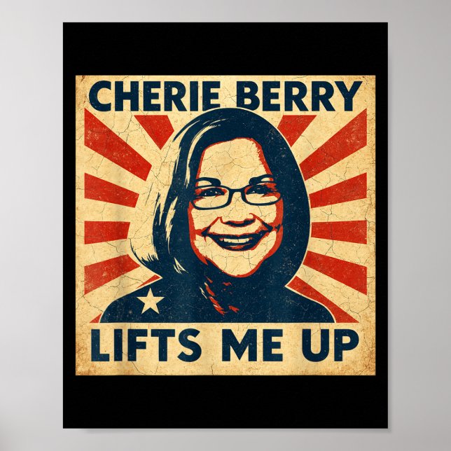 Poster Cherie Berry Lifts Me Up Propaganda Ster Nc Funny  (Frente)