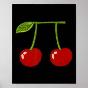 Poster Cherry Pi Funny Pi Day Cherry Pie Pun Cherry Pi
