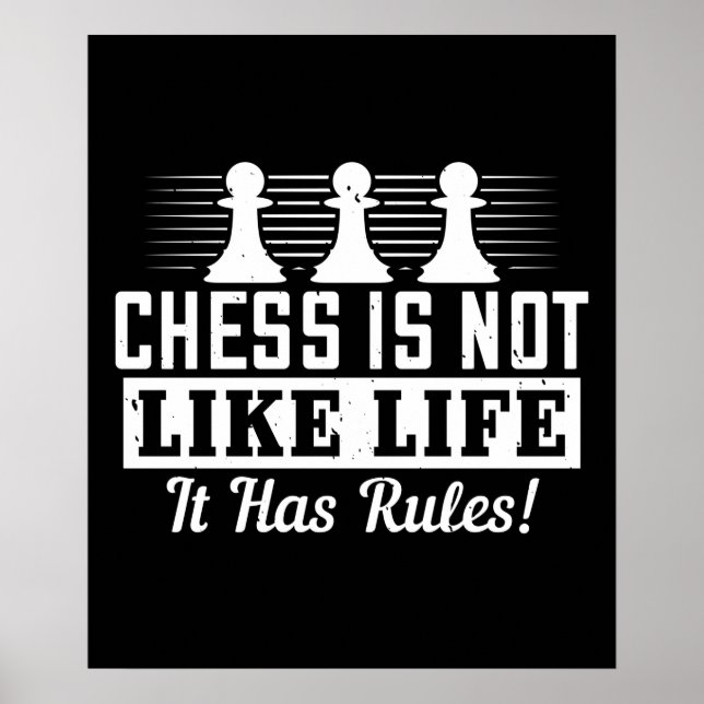 Poster Chess - Chess is not like life (Frente)