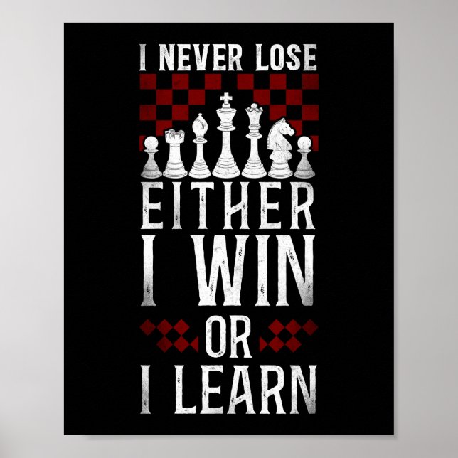 Poster Chess I Nunca Perder De Ganhar Ou Aprender Jogador (Frente)