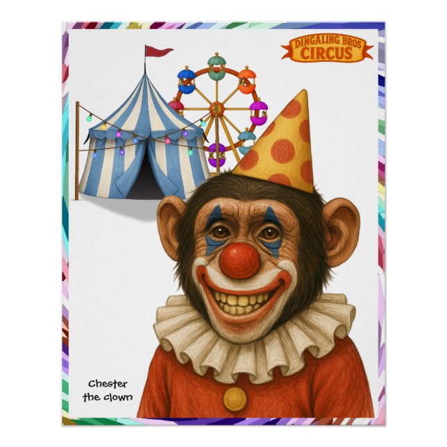 Pôster Chester the chimp clown (Frente)