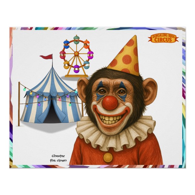 Pôster Chester the chimp clown (Frente)