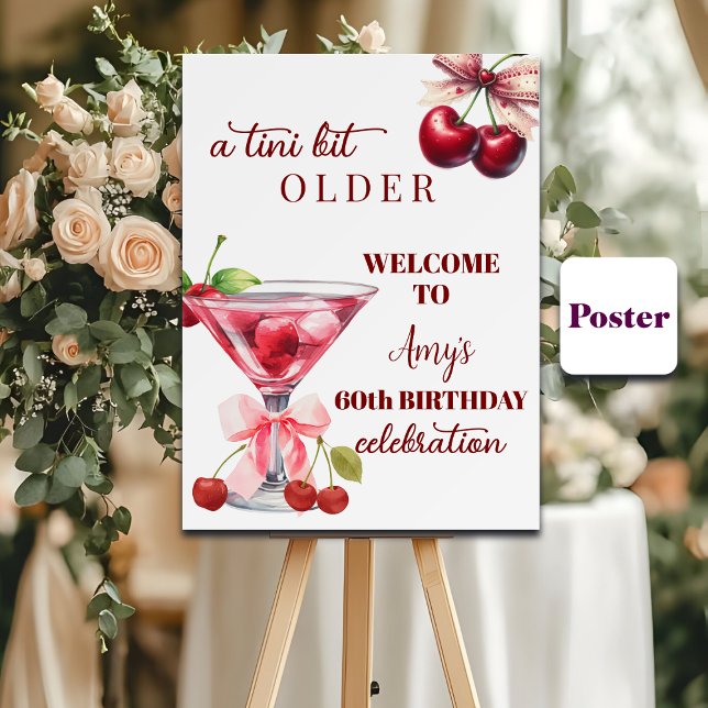 Poster Chic A Tini Bit Older Cherry Martini 60th Birthday (Criador carregado)