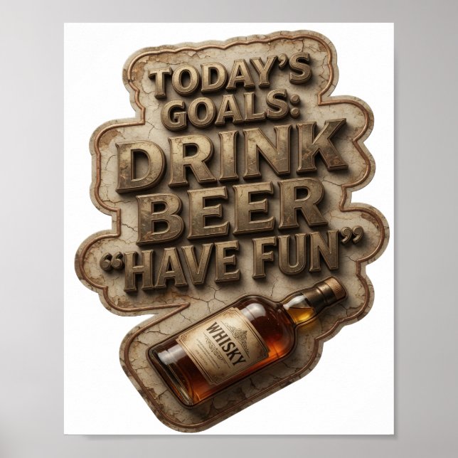 Poster Chic METAS DE HOJE BEBER CERVEJA DIVERTIR-SE (Frente)