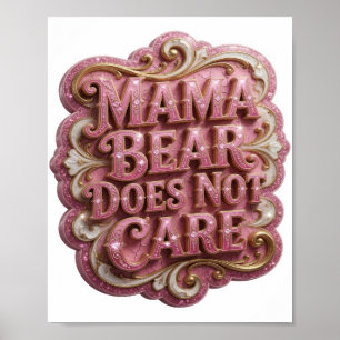 Poster Chic Rosa MAMÃE URSO NÃO SE IMPORTA