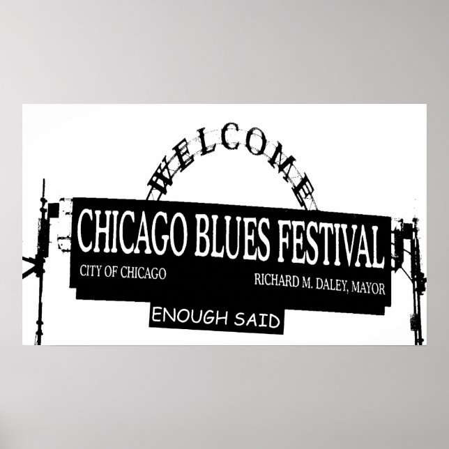 Poster Chicago Blues Fest O Suficiente, disse (Frente)