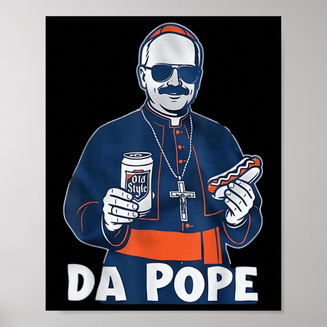 Poster Chicago Da Pope Engraçado Humor Católico (Frente)
