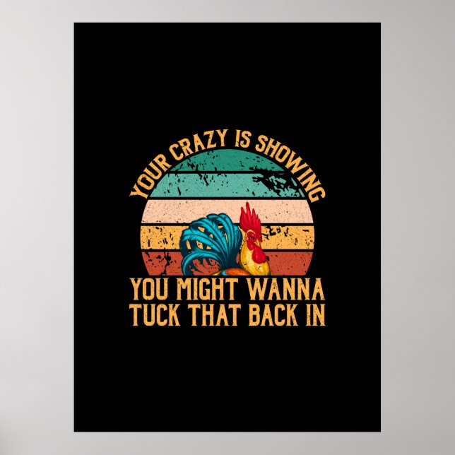 Poster Chicken Art You Might Wanna Tuck (Frente)