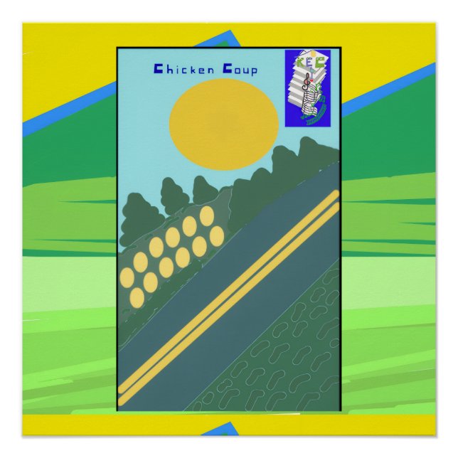 Pôster Chicken Coup  (Frente)