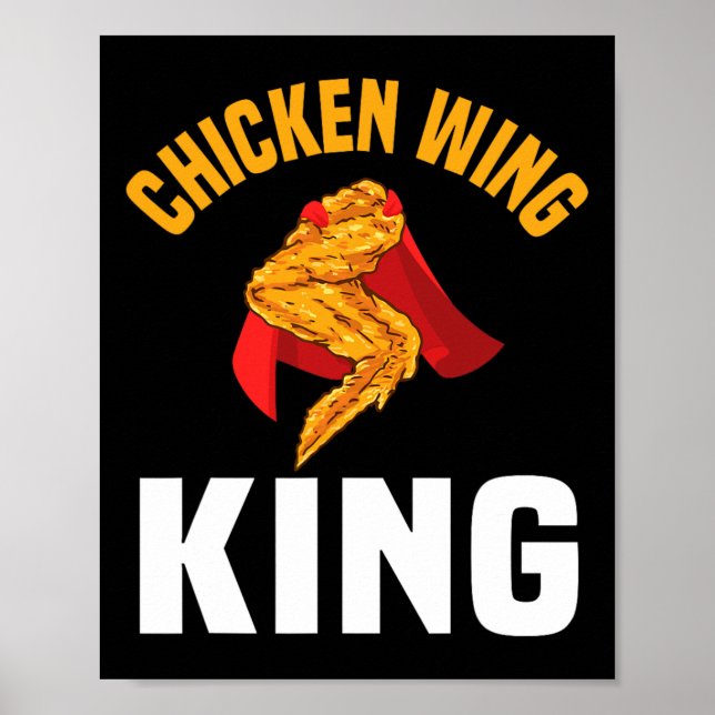Poster Chicken Engraçado Wing King Design Fast Comida Men (Frente)