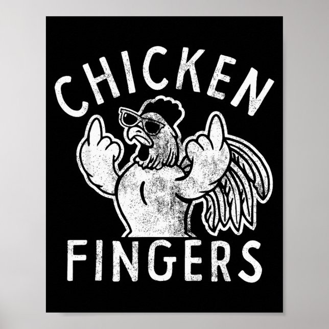 Poster Chicken Fingers, Middle Fingers, Funny Chicken  (Frente)