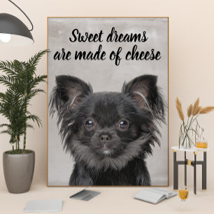 Pôster Chihuahua com poster de citação engraçada de cão