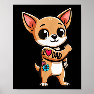 Poster Chihuahua I Amo Tatuagem De Cachorro Engraçado De