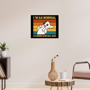 Poster Chihuahua Lover Gift, Engraçado Chihuahua