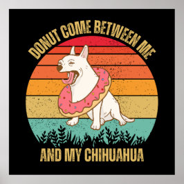 Poster Chihuahua Lover Gift, Engraçado Chihuahua