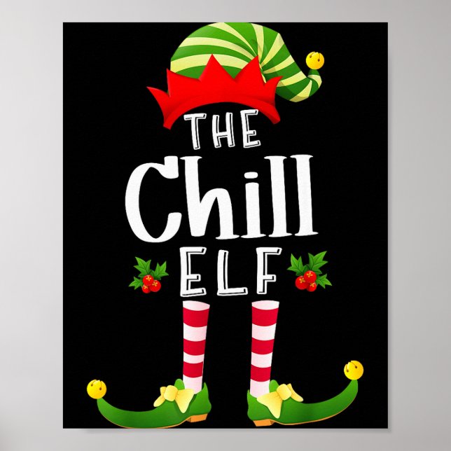Poster Chill Christmas Elf Matching Pajama X-mas Party  (Frente)