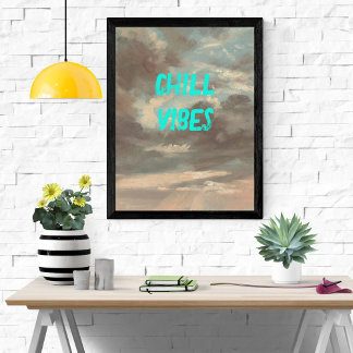 Pôster Chill Vibes Moody Cloud Sky Texto Turquoise Poster