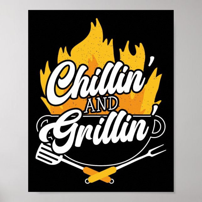 Poster Chillin 'And Grillin' Bbq Grillmaster Churrasco  (Frente)