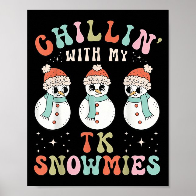 Poster Chillin Com Meu Tk Snowmies Snowman Cristo Profess (Frente)