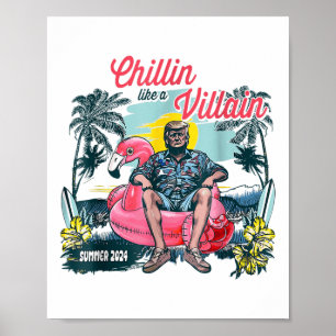 Poster Chillin Como Um Villain Trump Summer 2024, Trump M