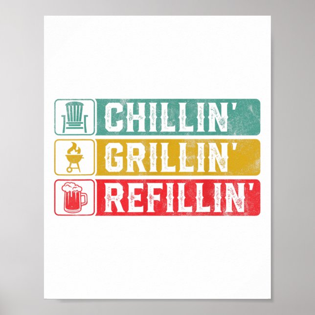 Poster Chillin Grillin Refillin Churrasco Pit Carne Fuman (Frente)