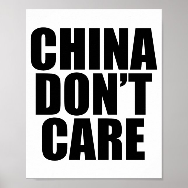Poster China Dont Care  (Frente)