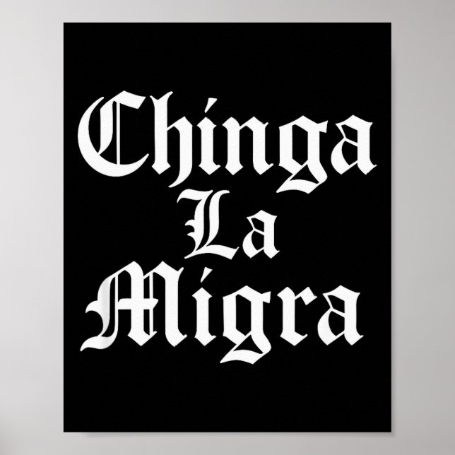 Poster Chinga La Migra Resist Ice  (Frente)