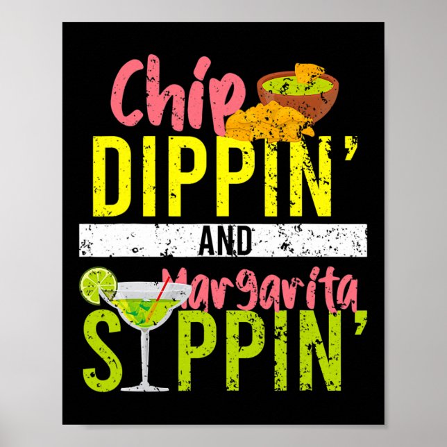 Poster Chip Dippin E Margarita Sippin Cinco De Mayo (Frente)