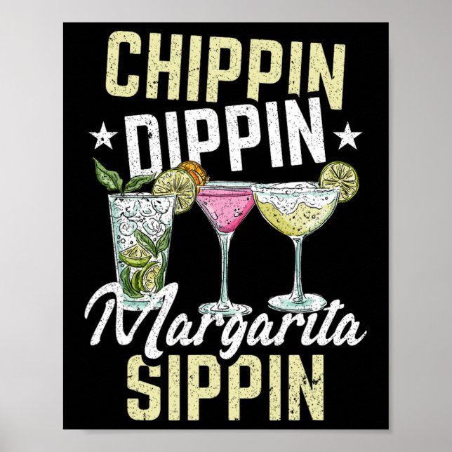 Poster Chippin Dippin Margarita Sippin Cinco De Mayo Drin (Frente)