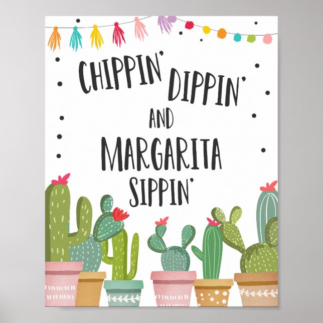 Poster Chippin Dippin Margarita Sippin Fiesta - Sinal de  (Frente)