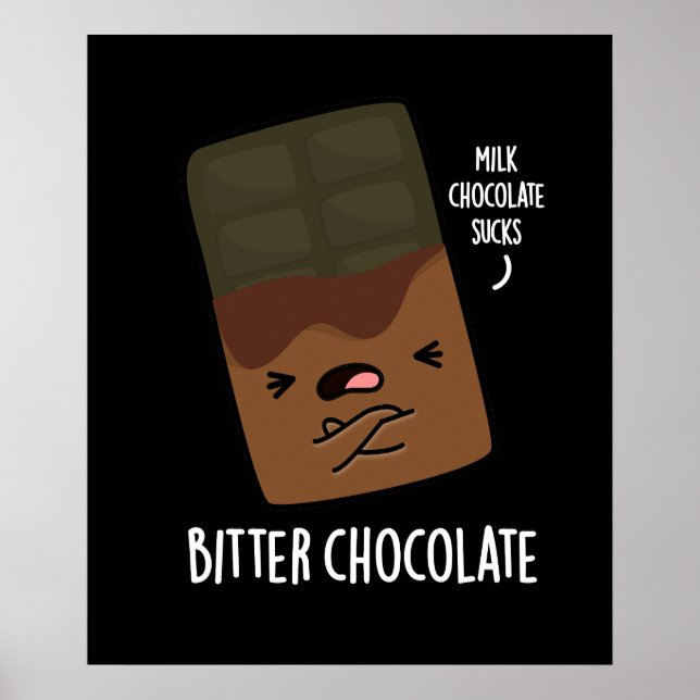 Poster Chocolate Amassado Doces Engraçados Pun Escuro BG (Frente)