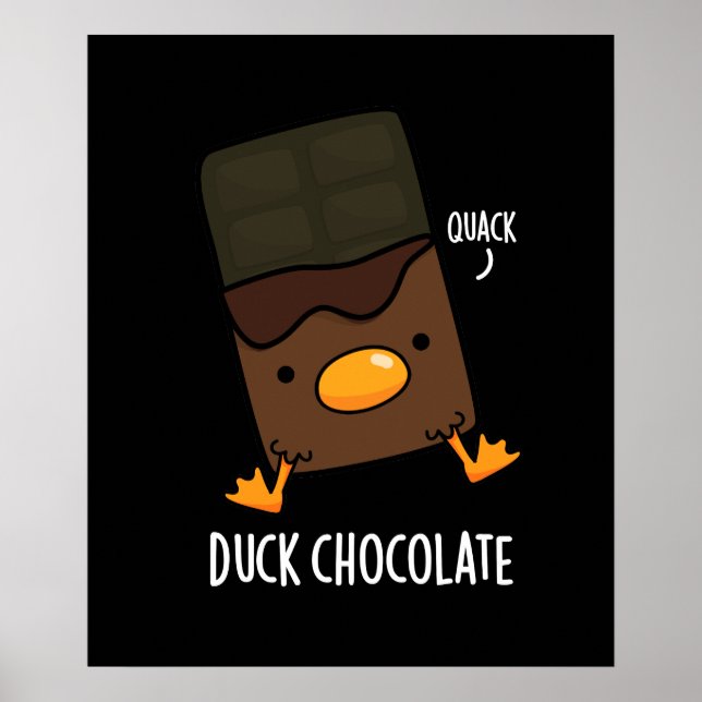 Poster Chocolate Pato Funny Dark Chocolate Pun Dark BG (Frente)