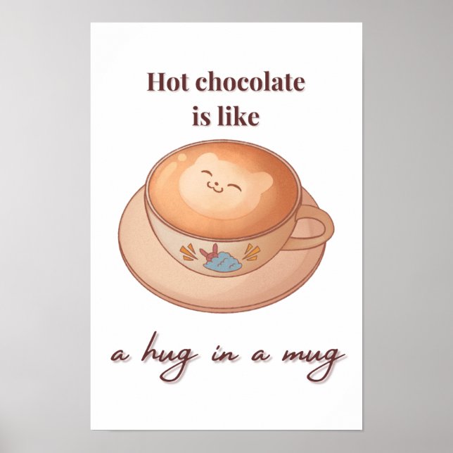 Poster chocolate quente é um abraço numa caneca (Frente)