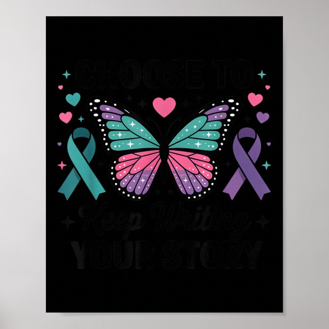 Poster Choose To Keep Writing Your Story Insrational Butt (Frente)