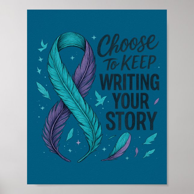 Poster Choose To Keep Writing Your Story Insrational Quot (Frente)
