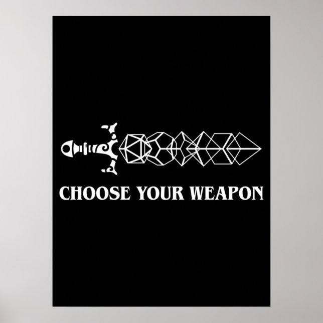 Poster Choose Your Weapon  Dice Sword Tabletop RPG Gaming (Frente)
