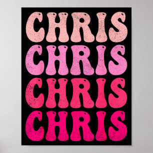 Poster Chris Groovy Primeiro Nome D Eu Amo Chris Camiseta
