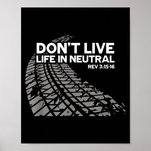 Poster Christian Car Enthusiast Pastor - Don't Live Life  (Frente)
