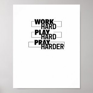 Poster Christian, Duro De Trabalho, Tocar Tão Duro, Rezar