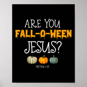 Poster Christian Faith Halloween Você Cai-o-entre Jesu