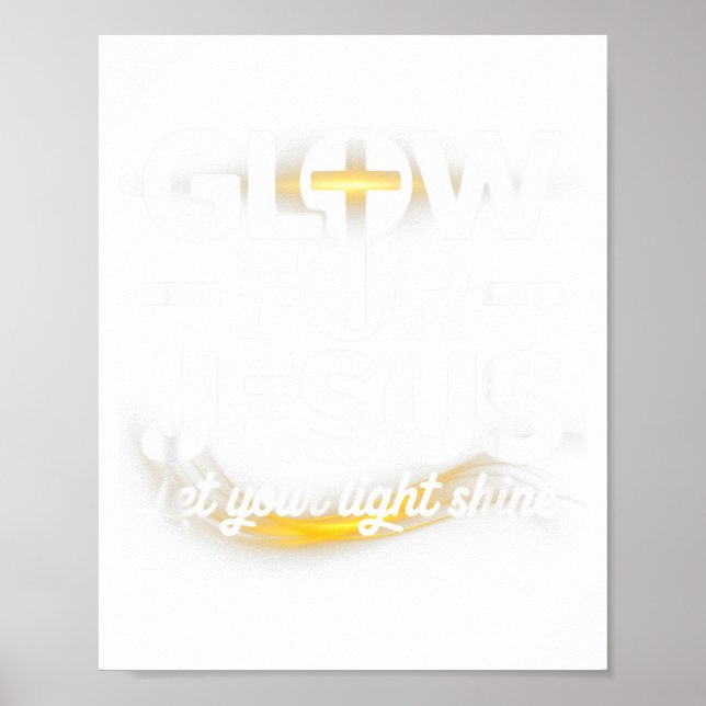 Poster Christian Glow For Jesus Let Your Light Shine Fait (Frente)