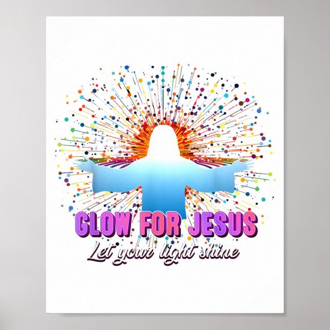 Poster Christian Religious Glow For Jesus Let Your Light  (Frente)