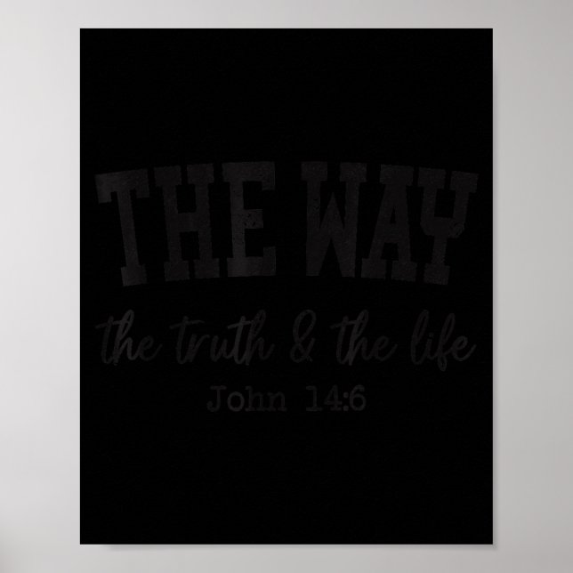 Poster Christian Shirts Women Men Way Truth Life Christia (Frente)
