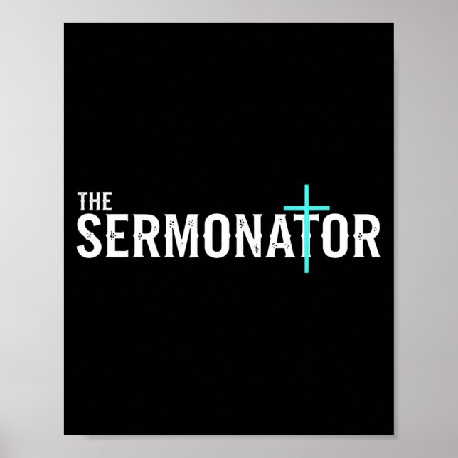 Poster Christian The Sermonator - Pastor &amp; Preacher C (Frente)
