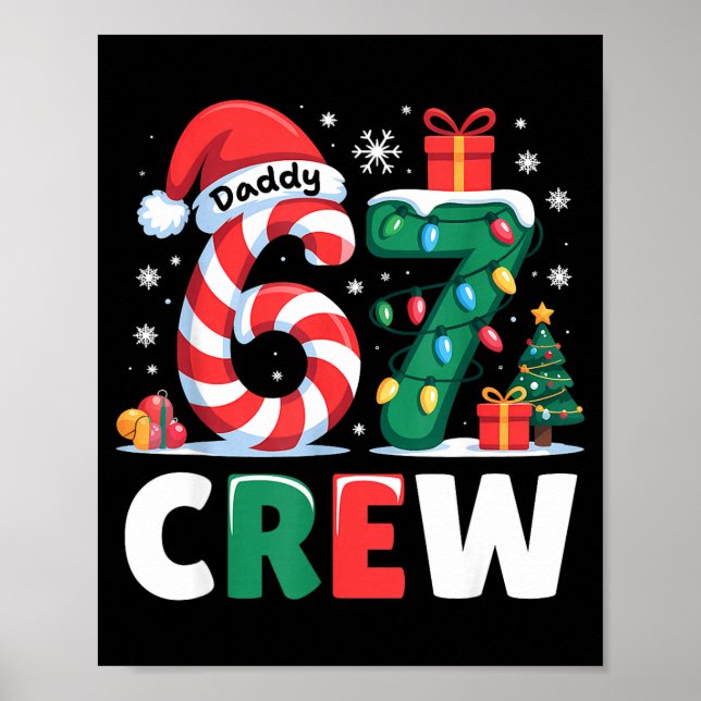 Poster Christmas 67 Crew Daddy 6-7 Funny Matching Candy H (Frente)