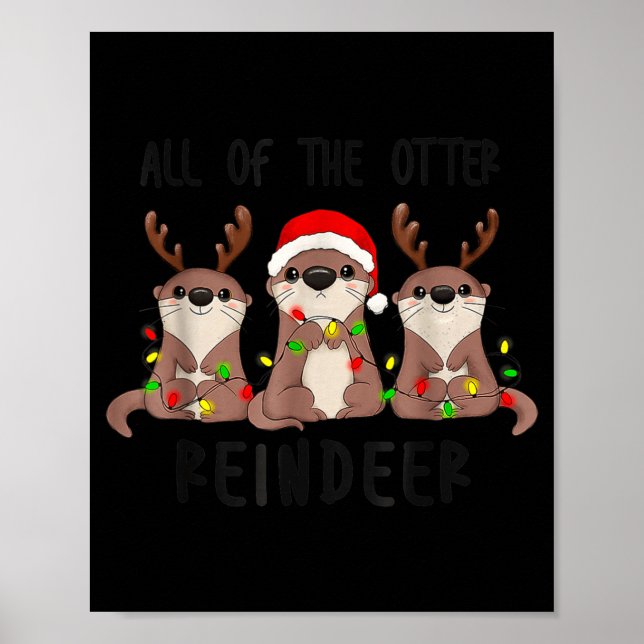 Poster Christmas All Of The Otter Reindeer  (Frente)